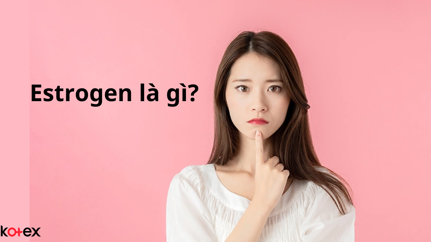 1. Estrogen Là Gì?